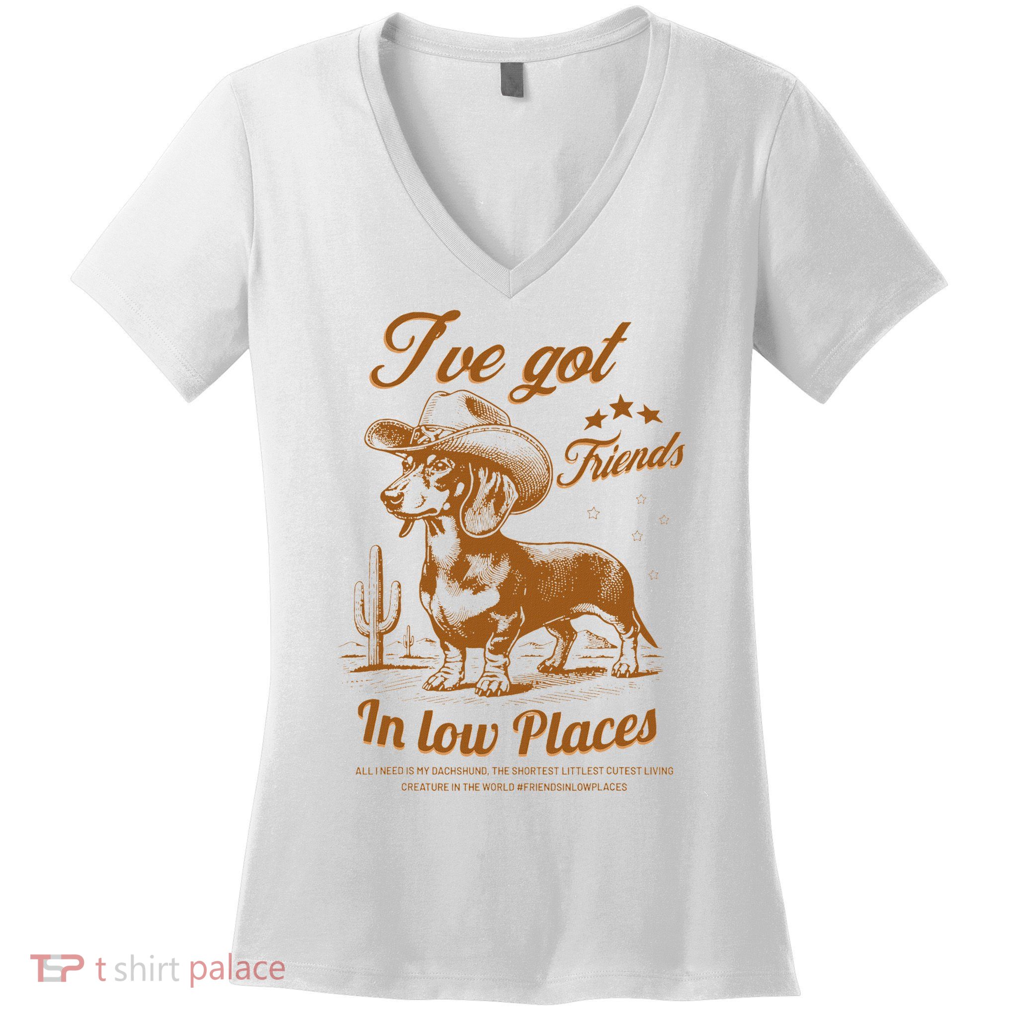 I've Got Friends In Low Places Dachshund Cowboy  Women's V-Neck T-Shirt