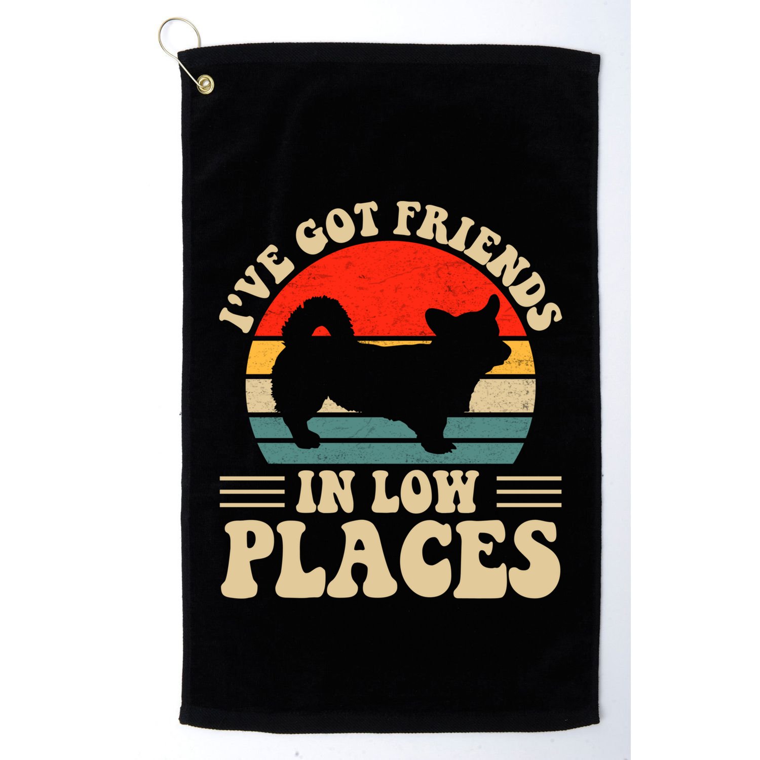 I've Got Friends In Low Places Pembroke Welsh Corgi Lover Gift Golf Towel