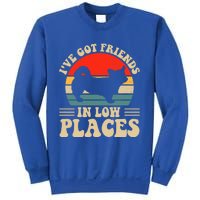 I've Got Friends In Low Places Pembroke Welsh Corgi Lover Gift Sweatshirt