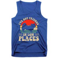 I've Got Friends In Low Places Pembroke Welsh Corgi Lover Gift Tank Top