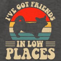 I've Got Friends In Low Places Pembroke Welsh Corgi Lover Gift Vector Backpack