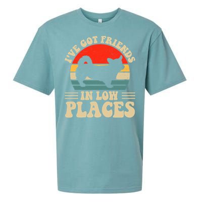 I've Got Friends In Low Places Pembroke Welsh Corgi Lover Gift Sueded Cloud Jersey T-Shirt