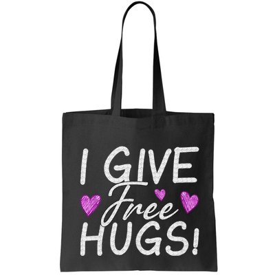 I Give Free Hugs Bag