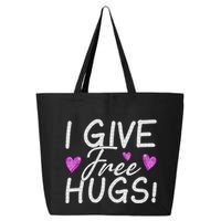 I Give Free Hugs 25L Jumbo Tote