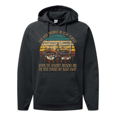 IVe Got Friends In Low Places Vintage Country Music Performance Fleece Hoodie