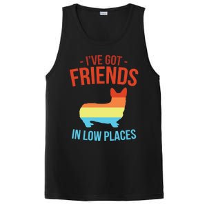 I've Got Friends In Low Places Pembroke Welsh Corgi Gift PosiCharge Competitor Tank