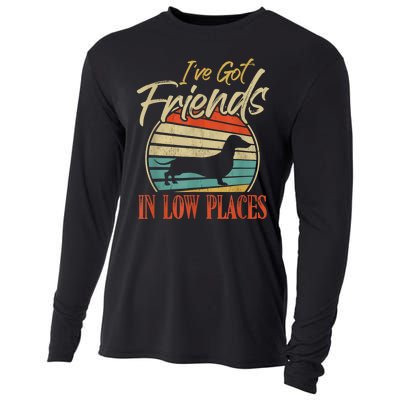 IVe Got Friends Low Places Dachshund Wiener Dog Cooling Performance Long Sleeve Crew