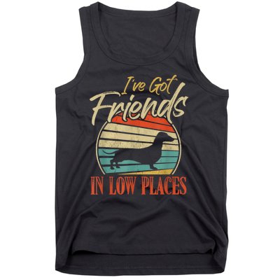 IVe Got Friends Low Places Dachshund Wiener Dog Tank Top