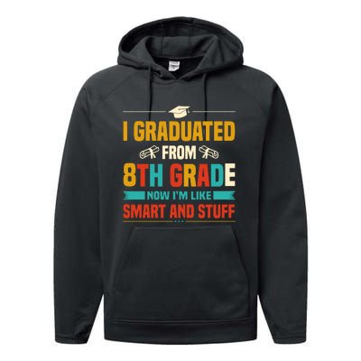 I Graduated From 8th Grade Now Im Like Performance Fleece Hoodie