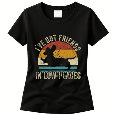 I've Got Friends In Low Places funny Dachshund Wiener Dog Womens T-Shirt
