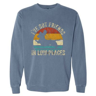 I've Got Friends In Low Places funny Dachshund Wiener Dog Garment-Dyed Sweatshirt