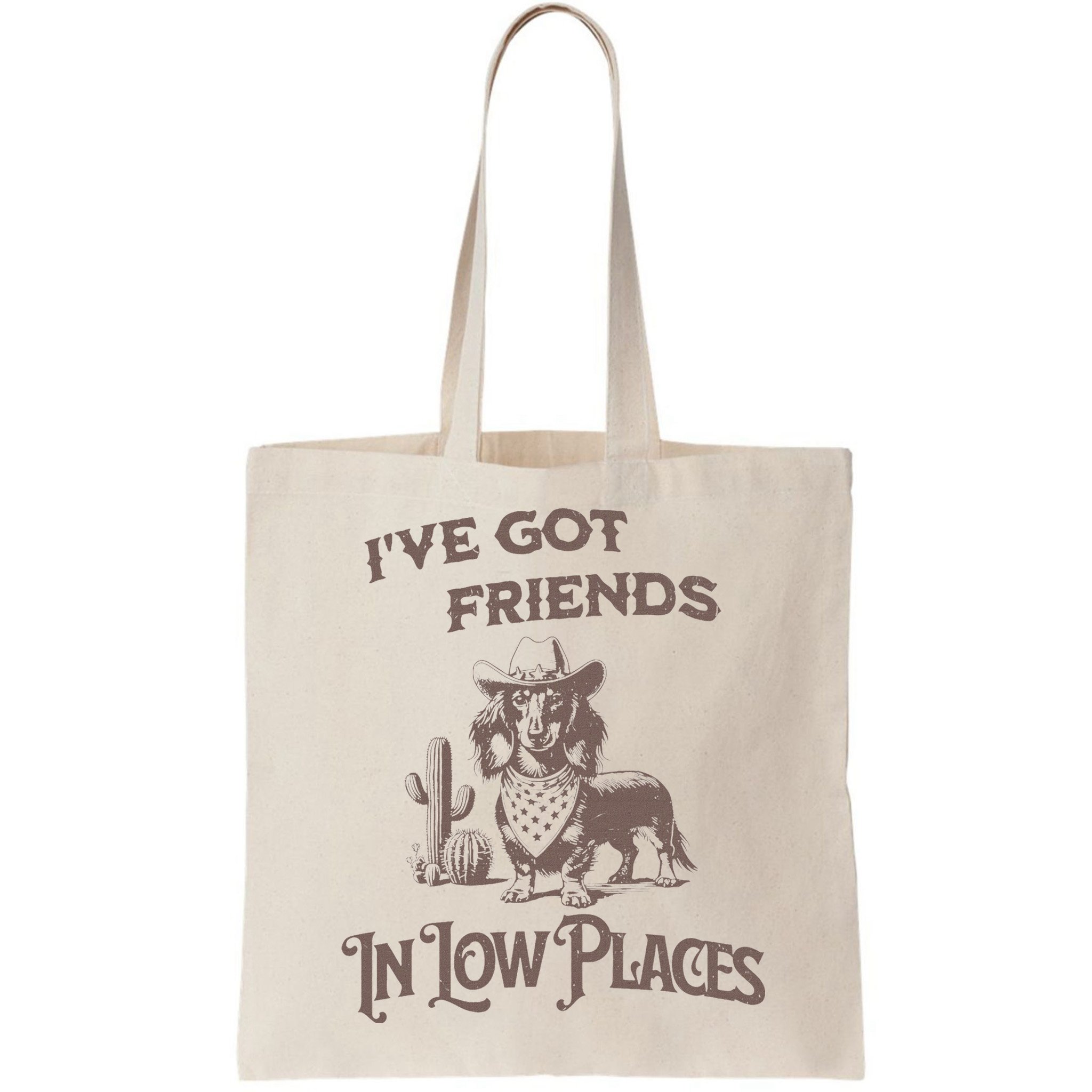 IVe Got Friends In Low Places Dachshund Bag