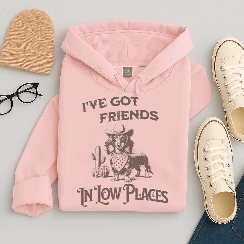 IVe Got Friends In Low Places Dachshund Hoodie