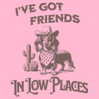 IVe Got Friends In Low Places Dachshund Button