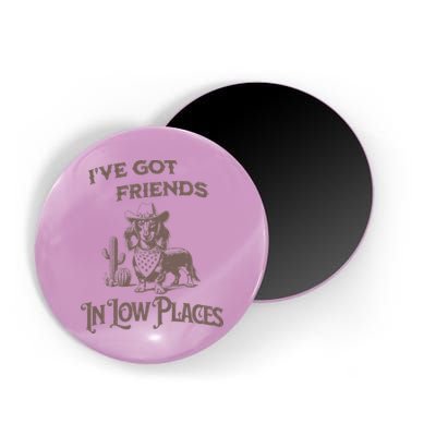 IVe Got Friends In Low Places Dachshund Magnet