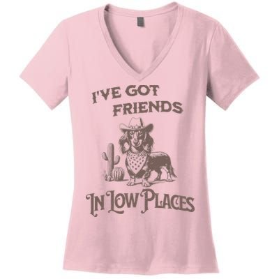 IVe Got Friends In Low Places Dachshund Women's V-Neck T-Shirt