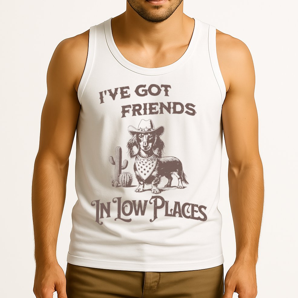 IVe Got Friends In Low Places Dachshund Tank Top