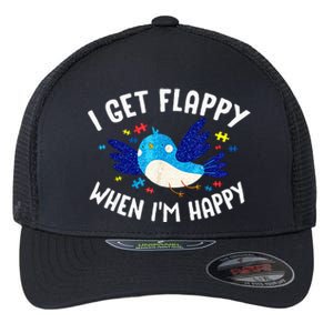 I Get Flappy When Im Happy Autism Awareness Day Flexfit Unipanel Trucker Cap