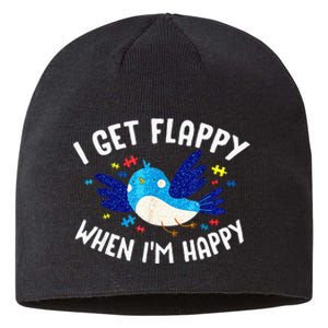 I Get Flappy When Im Happy Autism Awareness Day Sustainable Beanie