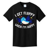 I Get Flappy When Im Happy Autism Awareness Day Kids T-Shirt