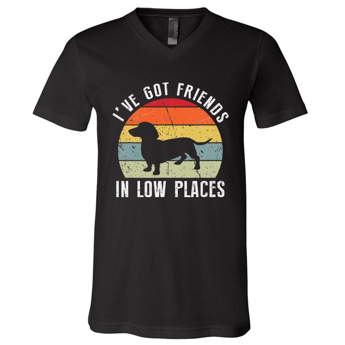 I've Got Friends In Low Places Dachshund Dog V-Neck T-Shirt