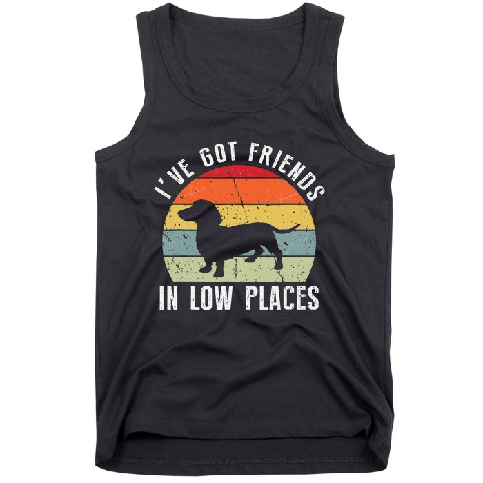 I've Got Friends In Low Places Dachshund Dog Tank Top