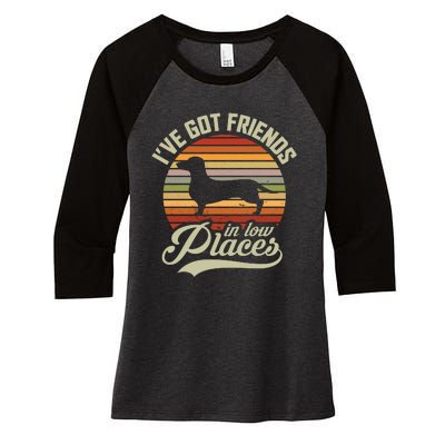 Ive Got Friends In Low Places Women's Tri-Blend 3/4-Sleeve Raglan Shirt