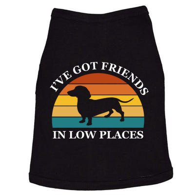 I've Got Friends In Low Places Dachshund Wiener Dog Funny Doggie Tank