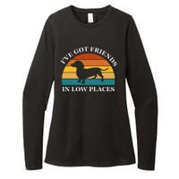 I've Got Friends In Low Places Dachshund Wiener Dog Funny Womens CVC Long Sleeve Shirt