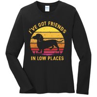 IVe Got Friends In Low Places Funny Dachshund Ladies Long Sleeve Shirt