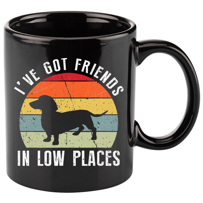 I've Got Friends In Low Places Dachshund Wiener Dog 11oz C Handle Ceramic Mug