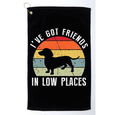 I've Got Friends In Low Places Dachshund Wiener Dog Golf Towel