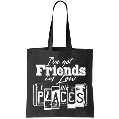 I've Got Friend In Low Places Travel Lover Bag