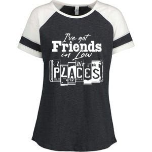 I've Got Friend In Low Places Travel Lover Enza Ladies Jersey Colorblock Tee