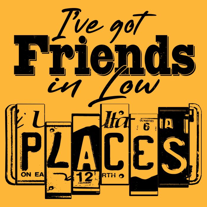 I've Got Friend In Low Places Travel Lover Cooling Performance Crew T-Shirt