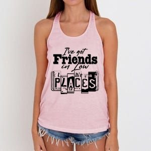 I've Got Friend In Low Places Travel Lover Women's Knotted Racerback Tank