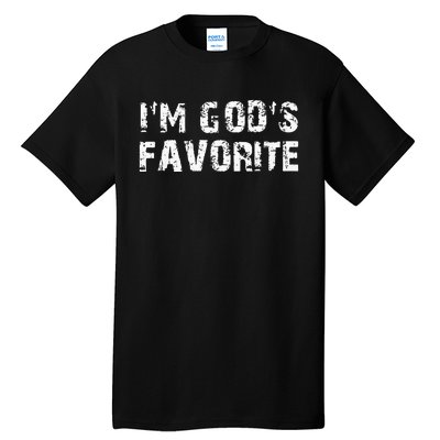 IM GodS Favorite Christian Religious Tall T-Shirt