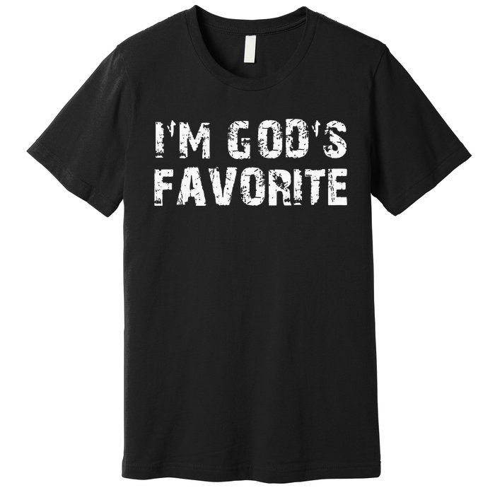 IM GodS Favorite Christian Religious Premium T-Shirt