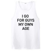 I Go For Guys My Own Age PosiCharge Competitor Tank