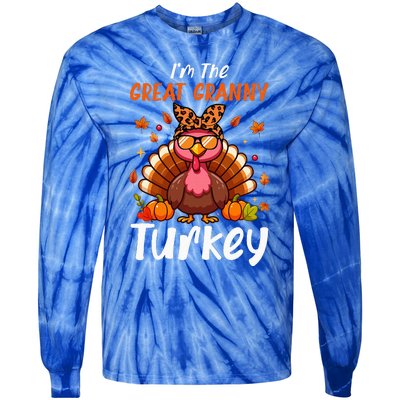 IM Great Granny Turkey Thanksgiving Proud Women Family Tie-Dye Long Sleeve Shirt