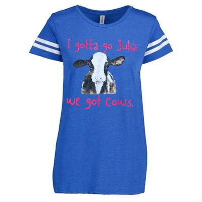 I Gotta Go Julia We Got Cows Funny Gift Farmer Enza Ladies Jersey Football T-Shirt