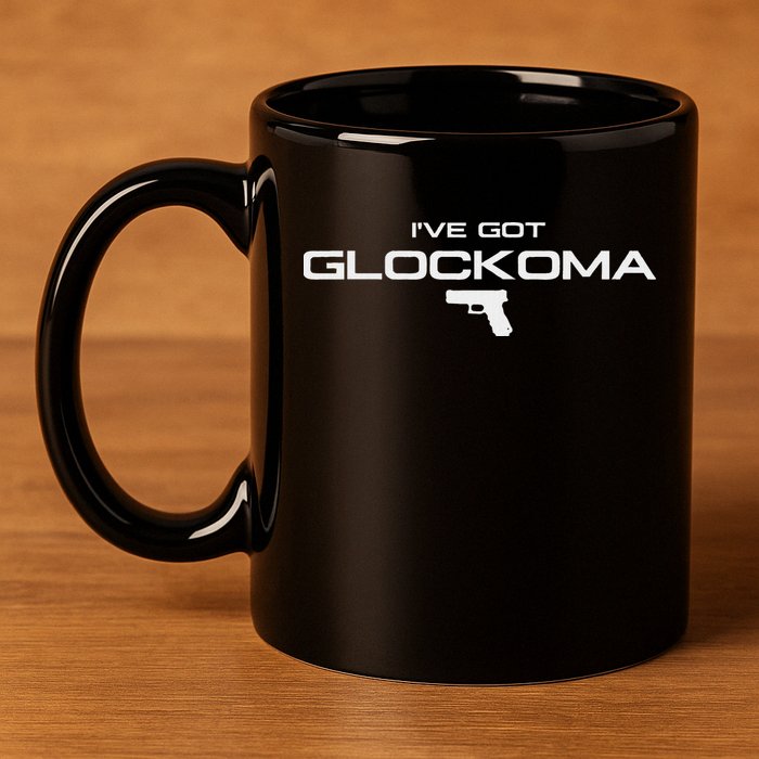 IVe Got Glockoma 11oz C Handle Ceramic Mug
