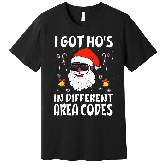 I Got Hos In Different Area Codes Afro American Santa Claus Premium T-Shirt