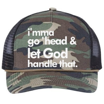 I'mma Go 'head & Let God Handle That Retro Rope Trucker Hat Cap