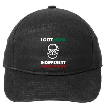 I Got Hos In Different Area Codes Funny Christmas Meme Gift Great Gift 7-Panel Snapback Hat