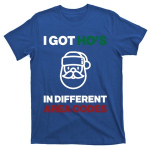 I Got Hos In Different Area Codes Funny Christmas Meme Gift Great Gift T-Shirt