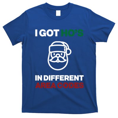 I Got Hos In Different Area Codes Funny Christmas Meme Gift Great Gift T-Shirt