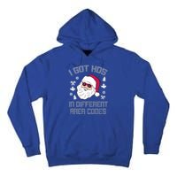 I Got Hos In Different Area Codes Funny Christmas Santa Snow Gift Tall Hoodie