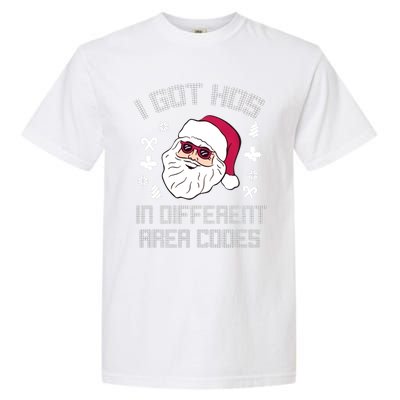 I Got Hos In Different Area Codes Funny Christmas Santa Snow Gift Garment-Dyed Heavyweight T-Shirt