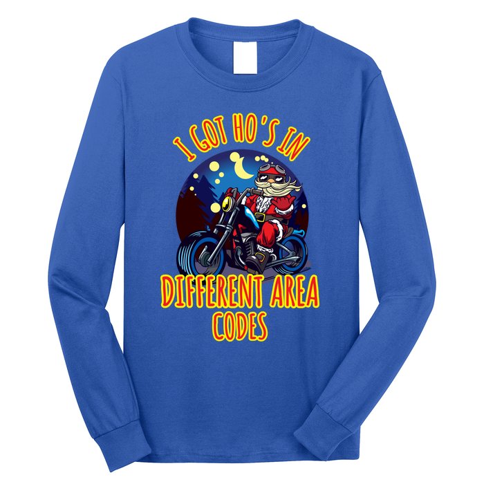 I Got Hos In Different Area Codes Gift Long Sleeve Shirt